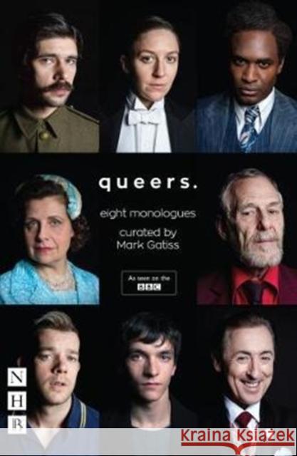 Queers: Eight Monologues  9781848426962 Nick Hern Books