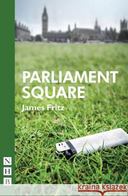 Parliament Square Fritz, James 9781848427082