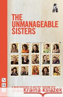 The Unmanageable Sisters Kinahan, Deirdre 9781848427440