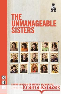 The Unmanageable Sisters Kinahan, Deirdre 9781848427440 