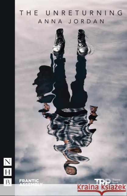 The Unreturning Anna Jordan 9781848427877