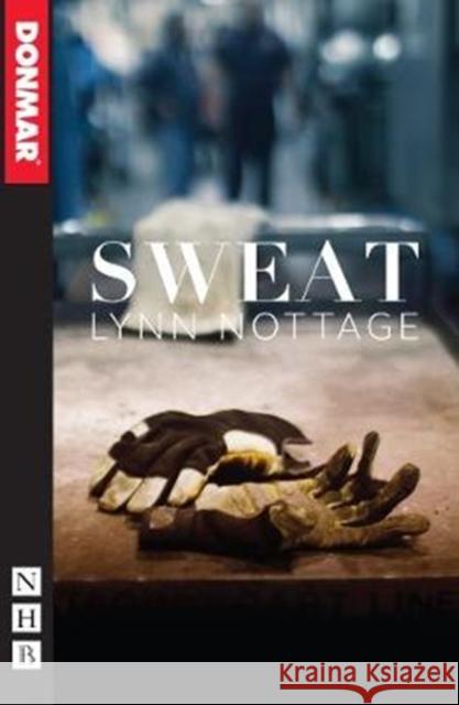Sweat Lynn Nottage 9781848428188