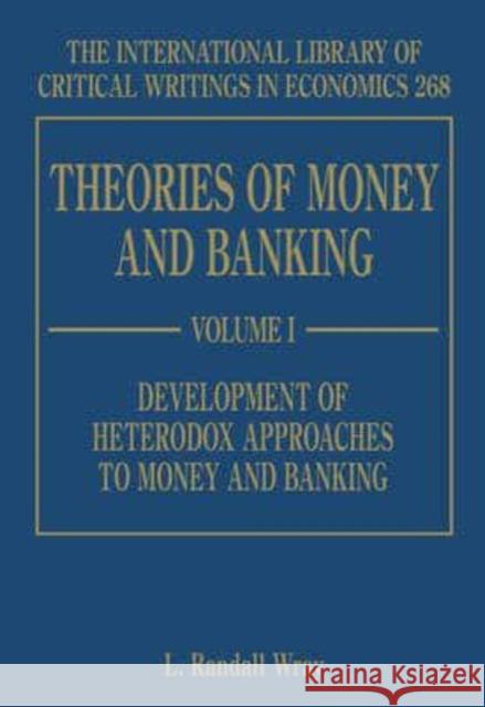 Theories of Money and Banking L. Randall Wray   9781848441033 Edward Elgar Publishing Ltd