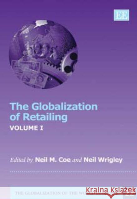 The Globalization of Retailing  9781848442368 Edward Elgar Publishing Ltd