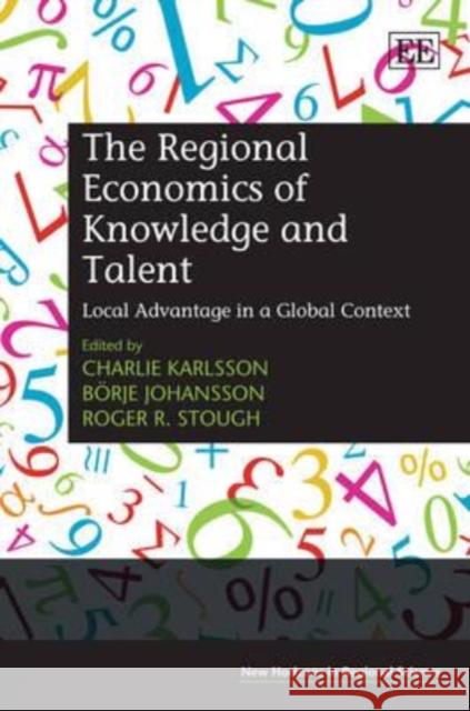 Regional Economics of Knowledge and Talent   9781848443280 0