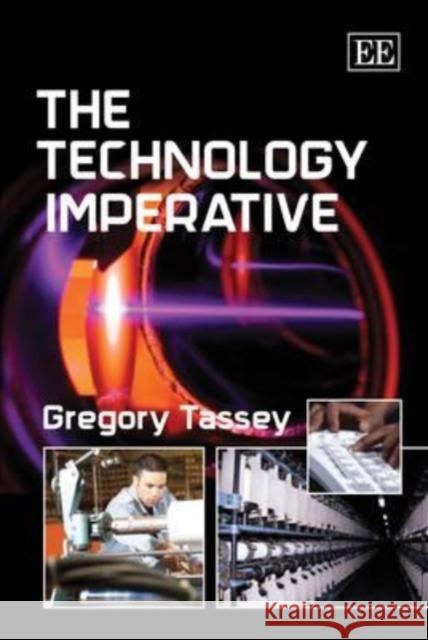 The Technology Imperative  9781848444690 Edward Elgar Publishing Ltd
