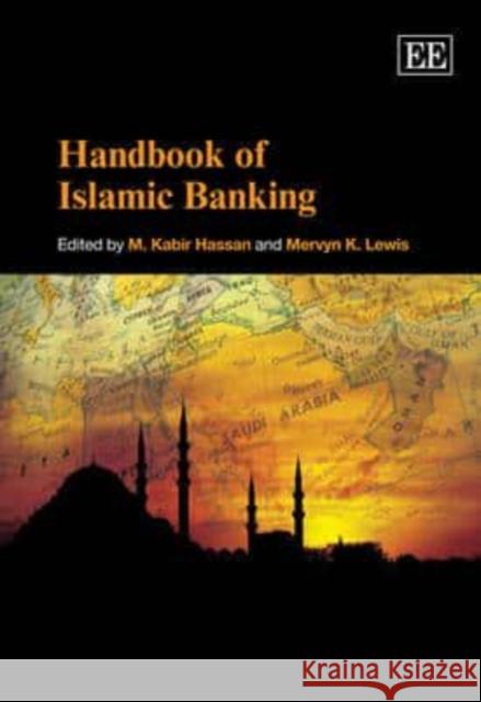 Handbook of Islamic Banking M. Kabir Hassan, Mervyn K. Lewis 9781848444737