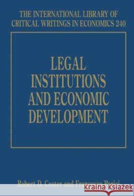 Legal Institutions and Economic Development Robert Cooter Francesco Parisi  9781848445277