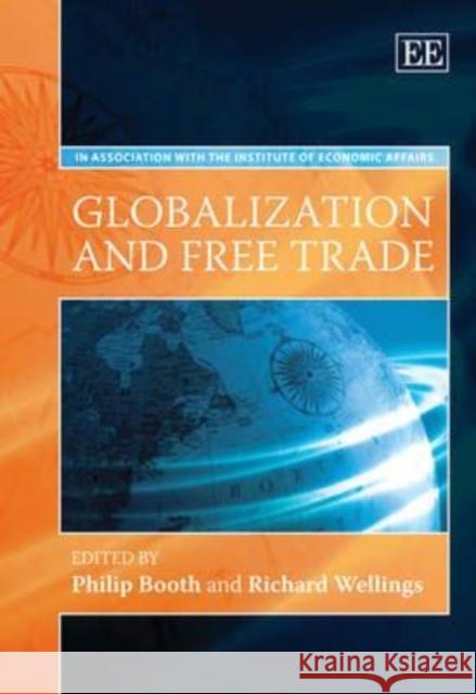 Globalization and Free Trade  9781848445758 Edward Elgar Publishing Ltd