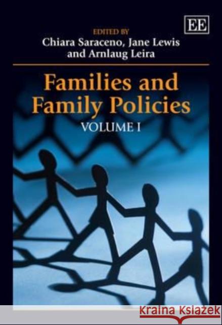 Families and Family Policies Chiara Saraceno Jane Lewis Arnlaug Leira 9781848447820 Edward Elgar Publishing Ltd