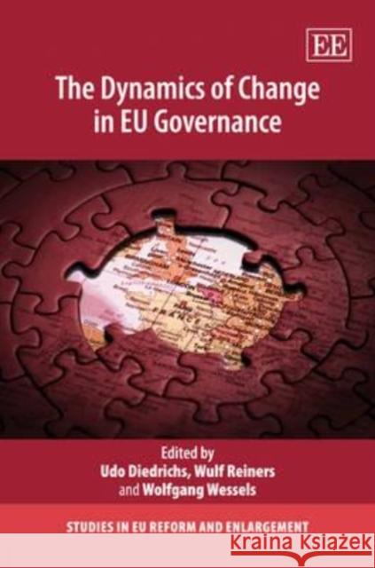 The Dynamics of Change in EU Governance  9781848448865 Edward Elgar Publishing Ltd
