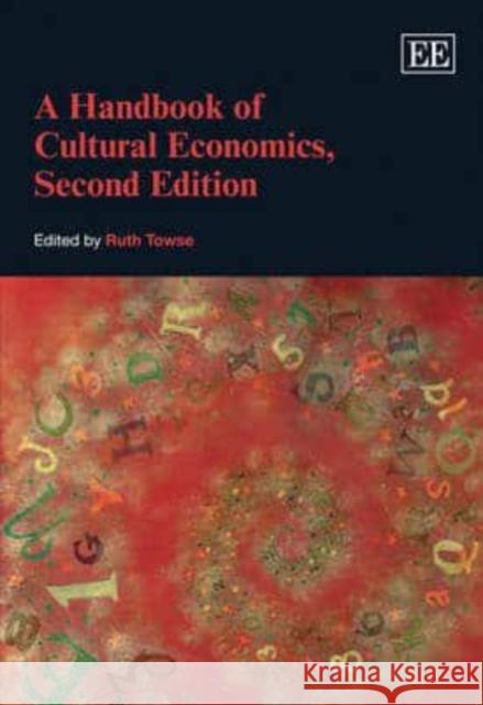 A Handbook of Cultural Economics  9781848448872 