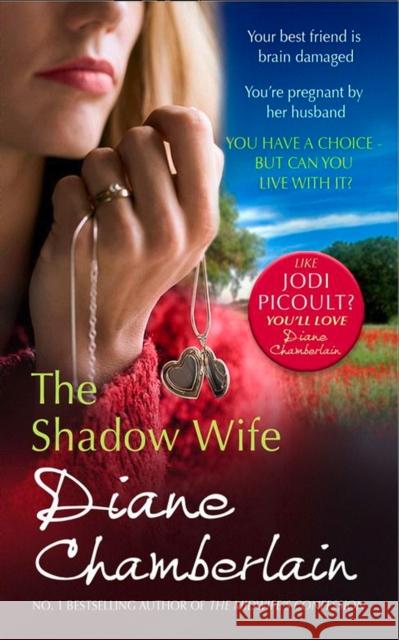 The Shadow Wife Diane Chamberlain 9781848450448 HarperCollins Publishers