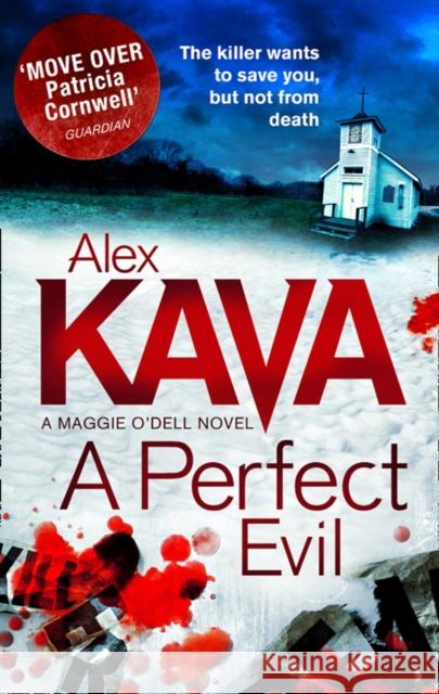 A Perfect Evil Alex Kava 9781848451254