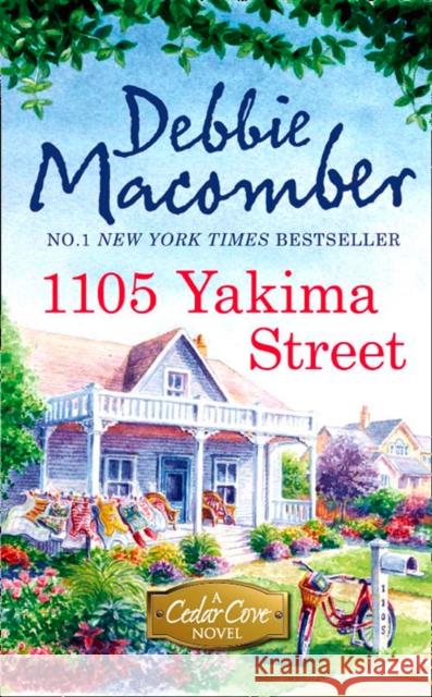 1105 Yakima Street Debbie Macomber 9781848451360 HarperCollins Publishers