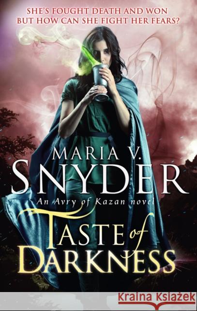 Taste Of Darkness Maria V. Snyder 9781848453012 HarperCollins Publishers