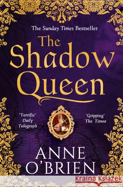 The Shadow Queen Anne O'Brien 9781848455139 HarperCollins Publishers