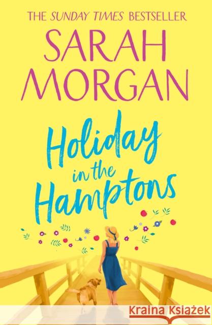 Holiday In The Hamptons Morgan, Sarah 9781848456662