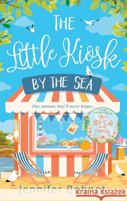 The Little Kiosk By The Sea Jennifer Bohnet 9781848457157