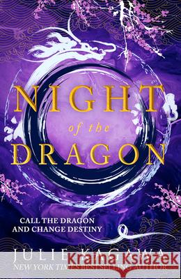 Night Of The Dragon Julie Kagawa 9781848457706 HarperCollins Publishers