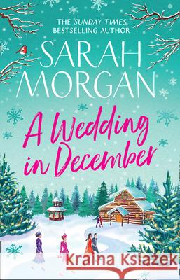 A Wedding In December Sarah Morgan   9781848457935 HarperCollins Publishers