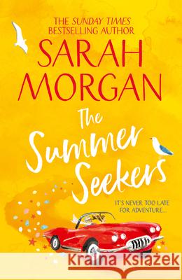 The Summer Seekers Sarah Morgan 9781848457966