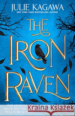 The Iron Raven Julie Kagawa 9781848458284