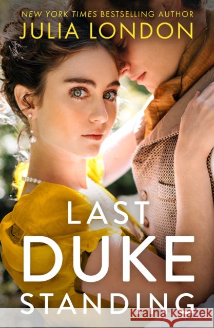 Last Duke Standing Julia London 9781848458550