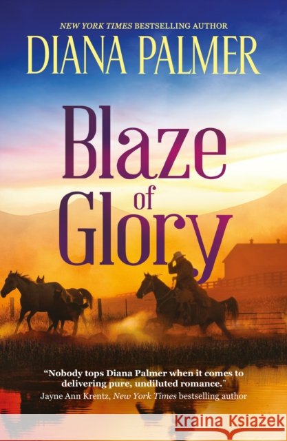 Blaze Of Glory Diana Palmer 9781848459151