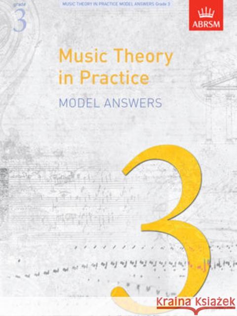 Music Theory in Practice Model Answers, Grade 3  9781848491168 Associated Board of the Royal Schools of Musi