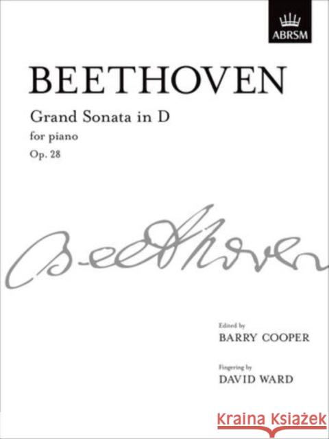 Grand Sonata in D, Op. 28 : from Vol. II  9781848491960 Associated Board of the Royal Schools of Musi