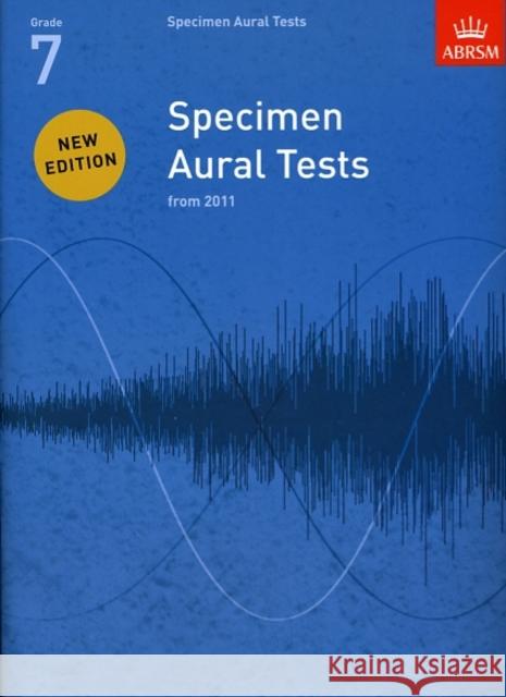Specimen Aural Tests, Grade 7: new edition from 2011  9781848492547 