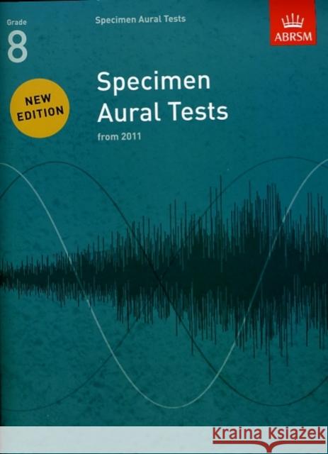 Specimen Aural Tests, Grade 8: new edition from 2011  9781848492554 