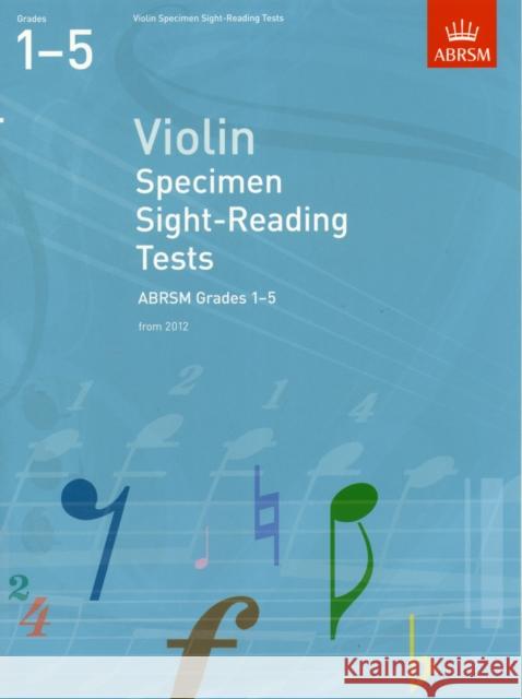 Violin Specimen Sight-Reading Tests, ABRSM Grades 1-5: from 2012  9781848493469 Associated Board of the Royal Schools of Musi