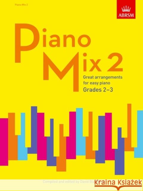 Piano Mix 2: Great arrangements for easy piano  9781848498655 Associated Board of the Royal Schools of Musi