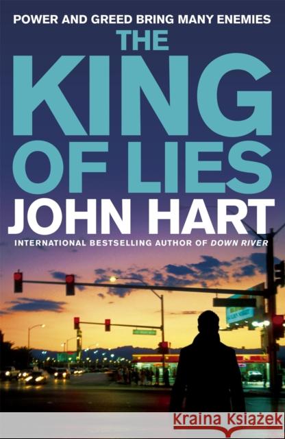 The King of Lies John Hart 9781848540989