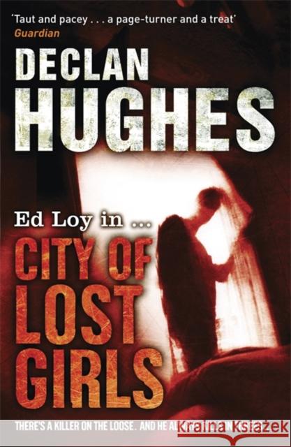 City of Lost Girls Declan Hughes 9781848543041