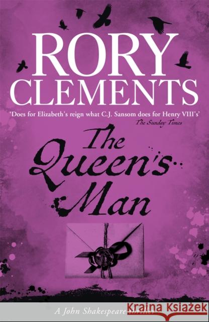 The Queen's Man: John Shakespeare - The Beginning Rory Clements 9781848548480