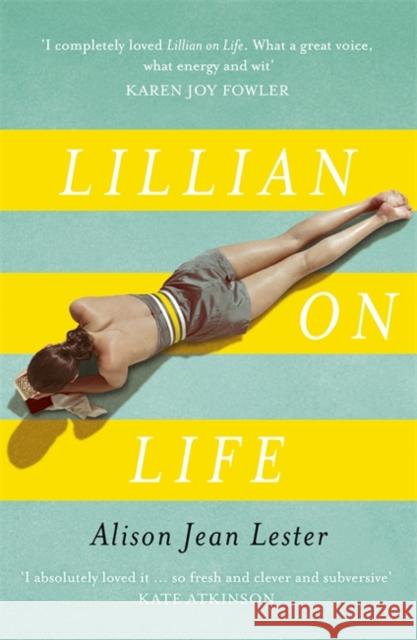 Lillian on Life Alison Jean Lester 9781848549524