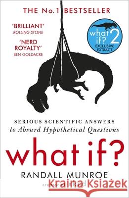 What If?: Serious Scientific Answers to Absurd Hypothetical Questions Randall Munroe 9781848549562