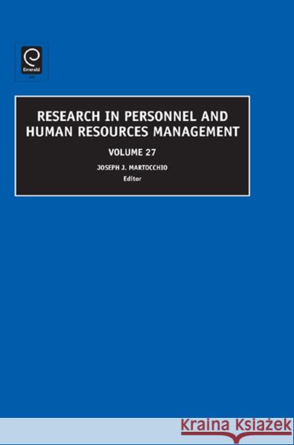 Research in Personnel and Human Resources Management Joseph J. Martocchio 9781848550049 Emerald Publishing Limited