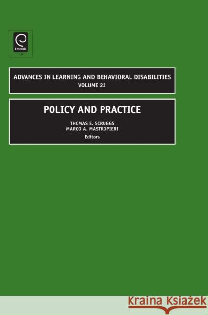 Policy and Practice Thomas E. Scruggs, Margo A. Mastropieri 9781848553101 Emerald Publishing Limited