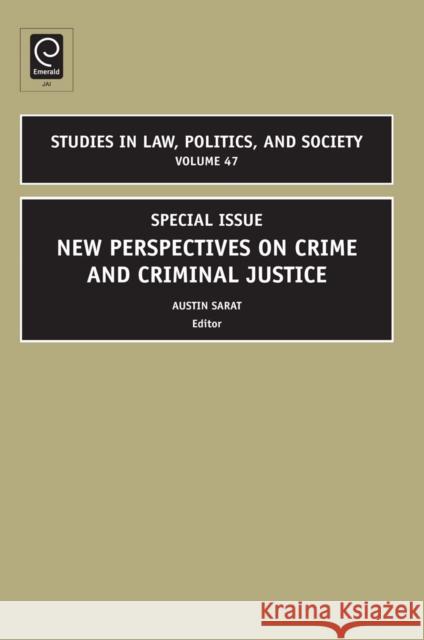 Special Issue: New Perspectives on Crime and Criminal Justice Sarat, Austin 9781848556522