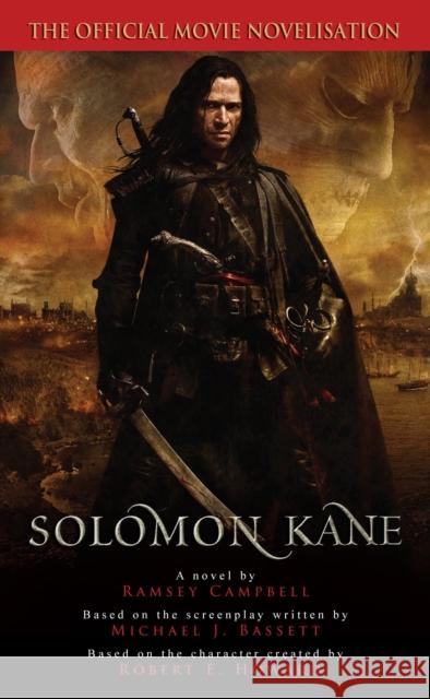 Solomon Kane: The Official Movie Novelisation Campbell, Ramsey 9781848567269 TITAN