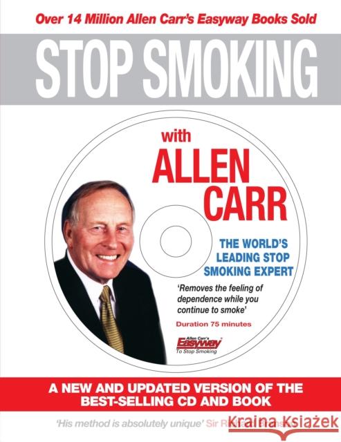 Stop Smoking with Allen Carr Allen Carr 9781848589971 Arcturus Publishing Ltd