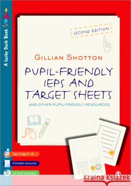 Pupil Friendly IEPs and Target Sheets: And Other Pupil-Friendly Resources G Shotton 9781848600096 0