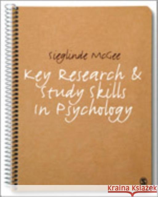 Key Research and Study Skills in Psychology Sieglinde McGee 9781848600201