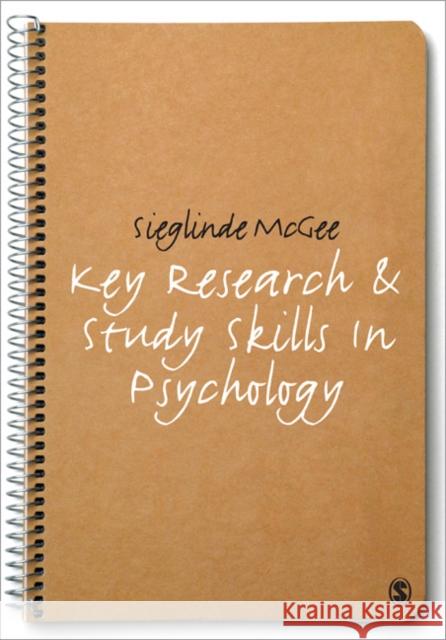 Key Research & Study Skills in Psychology McGee, Sieglinde 9781848600218