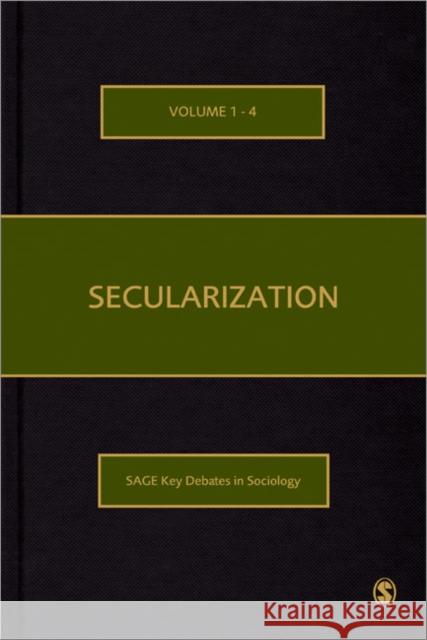 Secularization Bryan S. Turner 9781848600874 Sage Publications (CA)