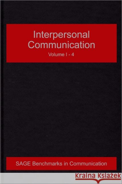 Interpersonal Communication John H. Daly Mark L. Knapp 9781848601659 Sage Publications (CA)